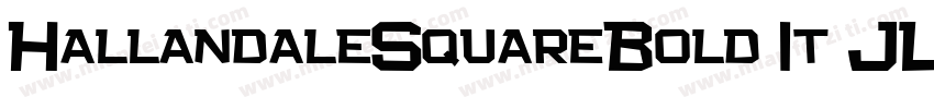 HallandaleSquareBold It JL字体转换